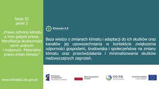 Sesja III panel 2 „Prawo ochrony klimatu a inne gałęzie prawa”