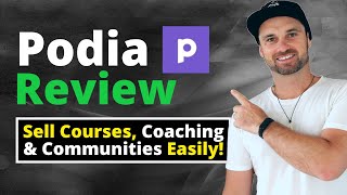 Podia Review ❇️ Easily Sell Online Courses, Coaching \u0026 Communities