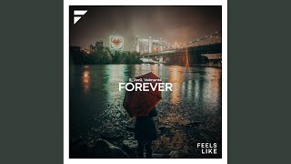 Forever (Extended Mix)