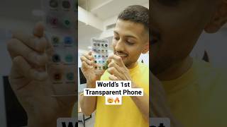 World’s first Transparent Phone🤯📱
