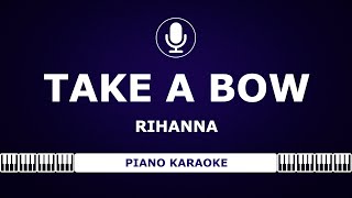 Rihanna - Take A Bow - Piano Karaoke [4K]