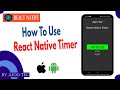How To Use React Native Timer? || in Hindi
