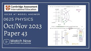 IGCSE Physics Paper 43 - Oct/Nov 2023 - 0625/43/O/N/23 (Q1-5) SOLVED