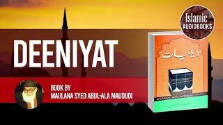 Deeniyat book by Maulana Syed Abul-Ala Maududi - Audiobook دینیات  - سید ابو الاعلىٰ مودودی