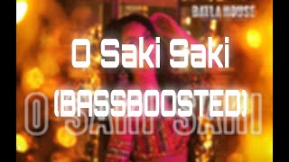 O saki saki (bass boosted) song