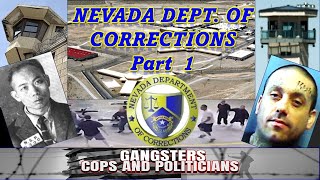 Nevada Dept. of Corrections - Part 1