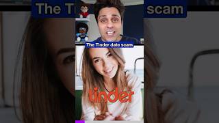 The Tinder Date Scam