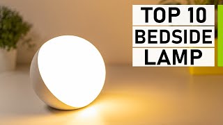 Top 10 Best Bedside Table Lamp You Can Buy