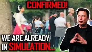 😨These REAL-LIFE Video Shows ""WE Are ALREADY In Simulation"" And PROVES Elon Musk Simulation Theory