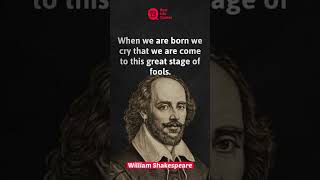 When we are born we cry...| William Shakespeare Quotes | whatsapp status | #shorts #motivation