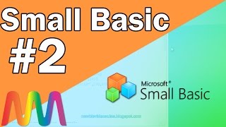 Small Basic / Programming for Beginners (Lesson 2) - Objects