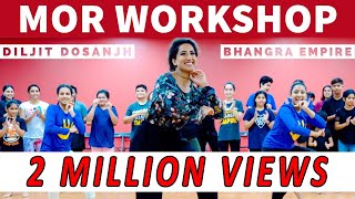 Bhangra Empire - Mor Workshop - Diljit Dosanjh - Shadaa