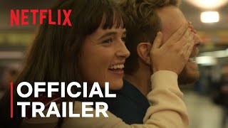 Crazy About Her |  Trailer | Netflix