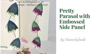 Simple Stamping Pretty Parasol Side Embossed Panel