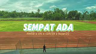 sempat ada - Hm59 x chi x clift'59 x kojan20