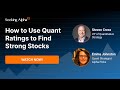 How to Use Quant Ratings to Find Strong Stocks