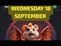 1M HAMSTER KOMBAT DAILY CIPHER CODE | WEDNESDAY 18 SEPTEMBER