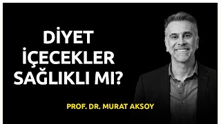 Diyet İçecekler Sağlıklı Mı? | Şekersiz İçecekler Kilo Aldırır Mı?