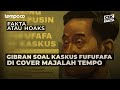 Masalah Kaskus Fufufafa Gibran Muncul di Cover Tempo? | Cek Fakta Tempo