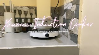 Xiaomi Induction Cooker l Unboxing + Review