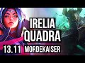 IRELIA vs MORDEKAISER (TOP) | Quadra, 8 solo kills, Legendary, 24/5/3 | KR Master | 13.11