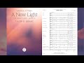 A NEW LIGHT (a Sequel to ...At Twilight) by Tyler S. Grant (Gr. 1.5, Concert Band)