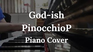 PinocchioP - God-ish (Piano Cover)