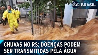 Chuvas no RS aumentam preocupação em relação à saúde | SBT Brasil (11/05/24)