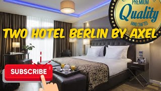 Two hotel berlin by Axel