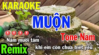 Karaoke Muộn REMIX Tone Nam | Beat Chuẩn