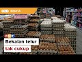 Bekalan telur tak cukup, bos Mydin gesa tindakan diambil segera