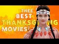 Thanksgiving movies for ANY MOOD!