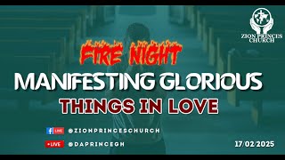 MONDAY PRAYERS (FIRE NIGHT) || MANIFESTING GLORIOUS THINGS IN LOVE || With PRINCE SPENCER