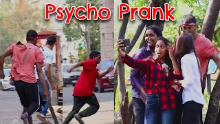Best Psycho Prank On Strangers | Mumbai K Pranksterz