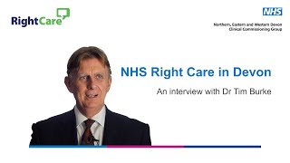 NHS Right Care -  Dr Tim Burke interview