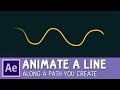 Animate a line along a path you create in After Effects ✔