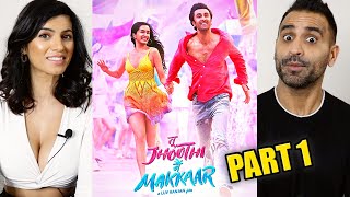 TU JHOOTHI MAIN MAKKAAR Movie REACTION!! (Part 1) | Ranbir Kapoor, Shraddha Kapoor | Luv Ranjan