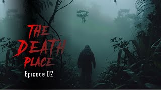 The Death Place | Episode 02 | Horror series | jb visions