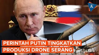 Perintah Putin ke Kepala Perusahaan Pertahanan Rusia, Produksi Lebih Banyak Drone Serang!