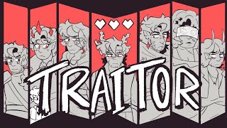 TRAITOR || Life Series Animatic