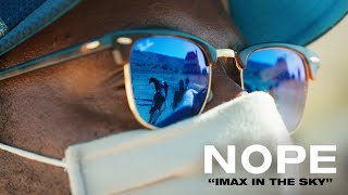 NOPE | IMAX In The Sky Featurette