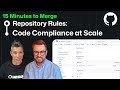Repository Rules: Code Compliance at Scale