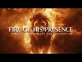 Fire of His Presence: Powerful Prophetic Music