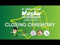 9th World Junior Wushu Championships Closing Ceremony