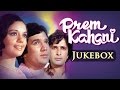 All Songs of Prem Kahani Video JUKEBOX (HD) - Rajesh Khanna - Mumtaz - Shashi Kapoor - Hindi Songs