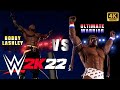 Bobby Lashley vs Ultimate Warrior (Dream Match #7) PC Gameplay | WWE 2K22 | 4K