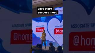 Love story sucesess  meet |#saipallavi  #nagachaitanya