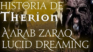 Therion: La Historia de A'arab Zaraq - Lucid Dreaming