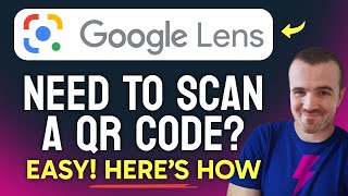 How to Scan a QR Code with Google Lens (Step by Step)