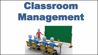 कक्षाकोठा व्यवस्थापन classroom management को परिभाषा महत्त्व तथा आवश्यकता